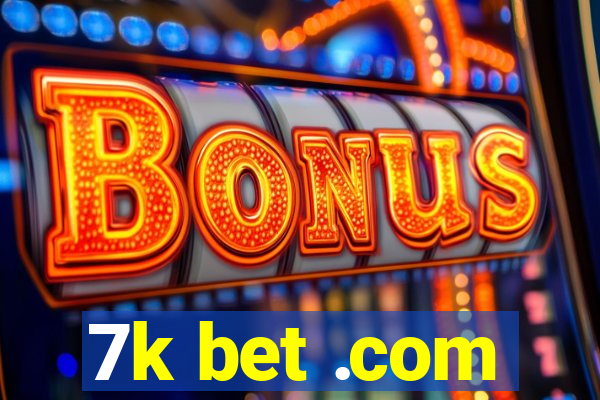 7k bet .com